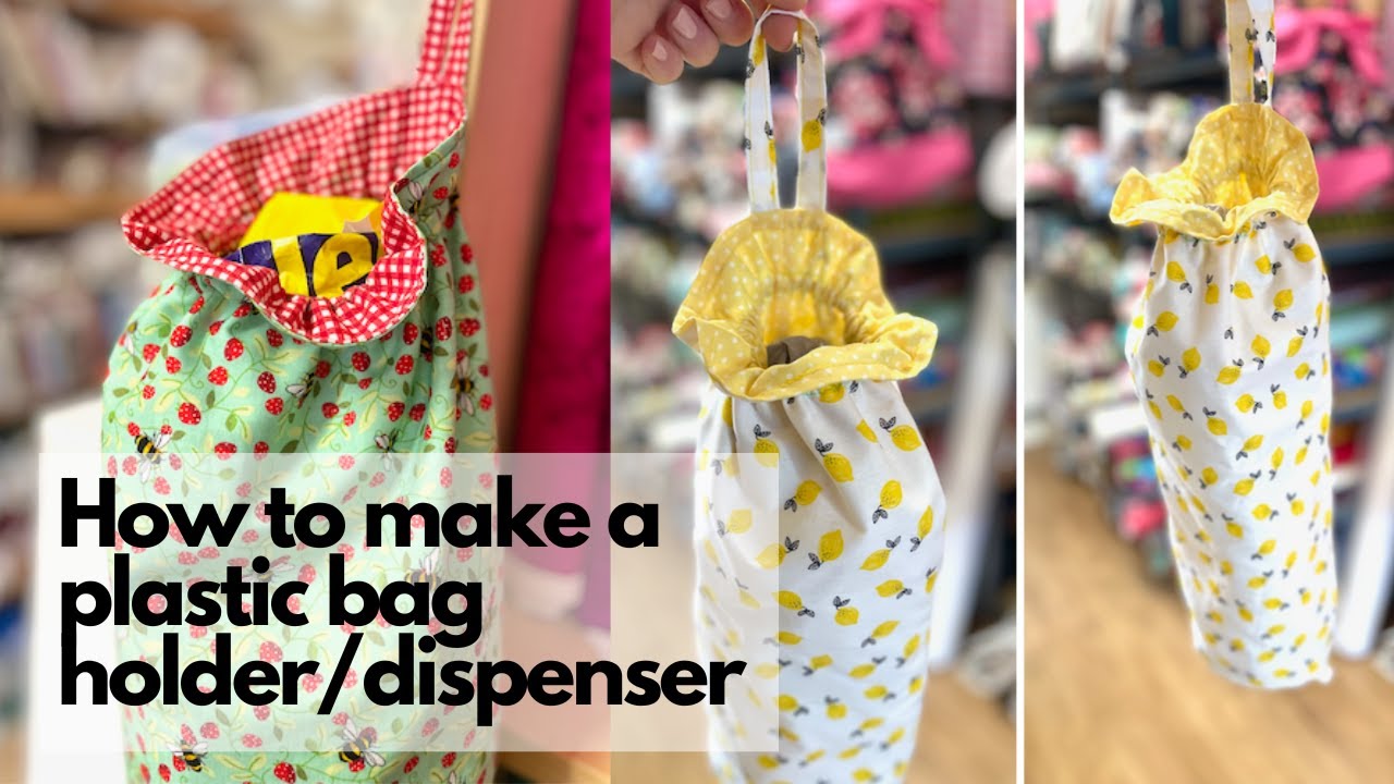 Plastic Bag Dispenser, No Sew!, DIY