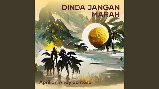Dinda Jangan Marah