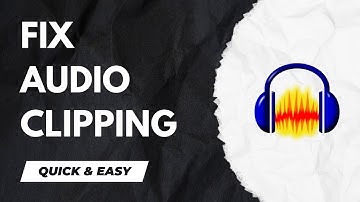 Audacity Tutorial - How To Fix Audio Clipping