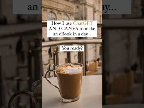 Creating an Ebook in a day with Canva and ChatGPT