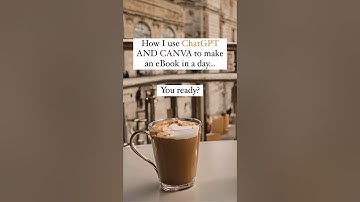 Creating an Ebook in a day with Canva and ChatGPT