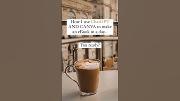 Creating an Ebook in a day with Canva and ChatGPT