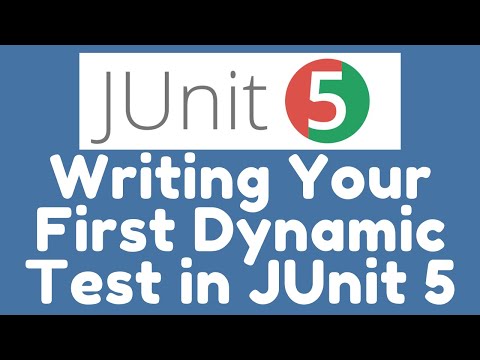 Demo - Writing your first Dynamic Test in JUnit 5