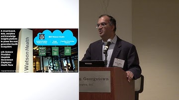3 - Industry Keynote - Anil Jain, Explorys and Watson Health, IBM