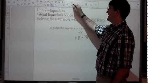 Honors Unit 2 - Equations - Literal Equations Video 2 - Combining Terms