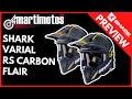 PREVIEW // SHARK VARIAL RS CARBON FLAIR
