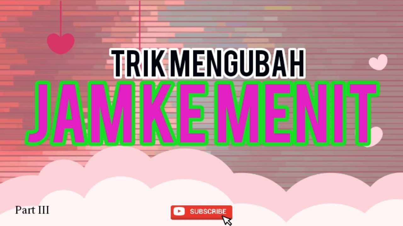trik-mengubah-jam-ke-menit-matematika-matematikamudah-shorts