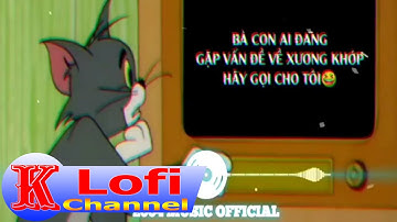 Bà Con Ai Đang Gặp Các Vẫn Đề Về Xương Khớp Hãy Gọi Cho Tôi Cam Kết Chữa khỏi 100%  Lemon Remix