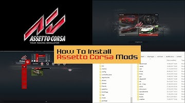 How To Install Assetto Corsa Mods (Windows 10 and others)
