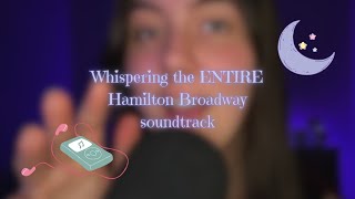 ASMR Whispering "The Story of Tonight" from Hamilton | Song 4