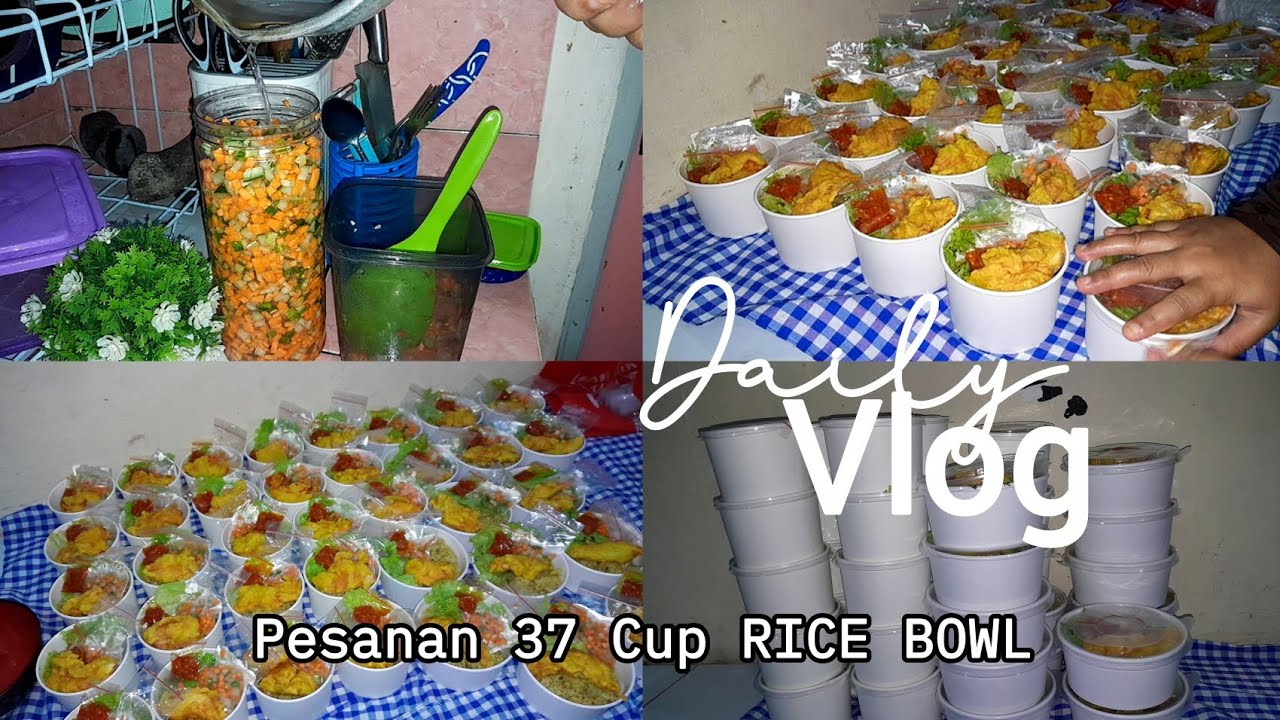#dailyvlog PESANAN 37CUP RICE BOWL NASI KEBULI CHICKEN FILLET