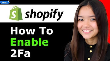 How to Enable 2fa Shopify 2026 (Step By Step)