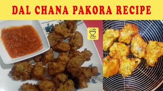 Chana dal pakora recipe | Crispy chana dal pakora ramadan special iftar snacks | Dhaba foods