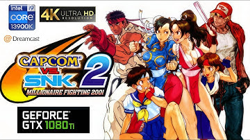 Capcom Vs SNK Gameplay Dreamcast I Flycast Emulator I 13900k + 1080 Ti I 4k 60fps