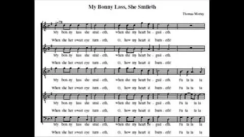 Thomas Morley - My Bonny Lass She Smileth (pitch c...