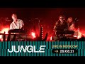 Capture de la vidéo Jungle — Live At Главclub, Moscow — Aviapark Music Day (2021.08.29)