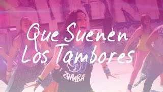 ZUMBA® FLASH MOB PARTY - Que Suenen Los Tambores ( Choreo)