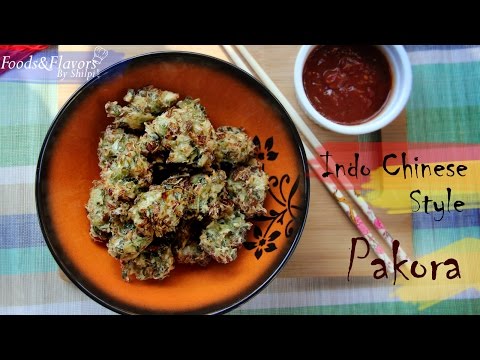 chinese-pakora-recipe-|-crispy-pakora-recipe-|-indian-vegetarian-snacks-appetizer-recipe-by-shilpi