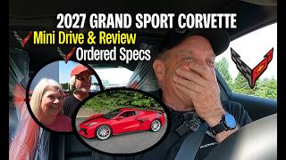2027 CORVETTE GRAND SPORT QUICK RIDE REVIEW & DELIVERY SEND OFF PAT