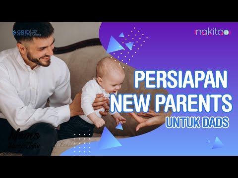 Video: Bagaimana Mempersiapkan Menjadi Ayah