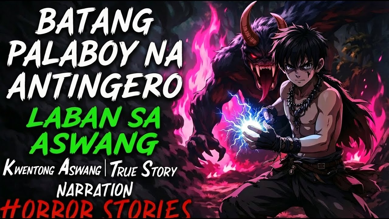 BATANG PALABOY NA ANTINGERO LABAN SA ASWANG (ASWANG TRUE STORY )