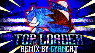 Top Loader Remix (+FLP) - Friday Night Funkin' VS Sonic.exe RERUN