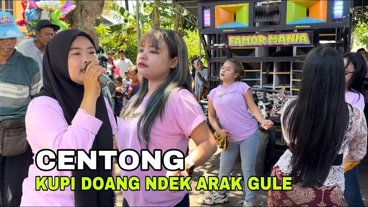 CENTONG KUPI - Famor Mania Live Banyumulek Terbaru