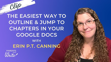 The Easiest Way to Outline and Jump to Chapters in Your Google Docs