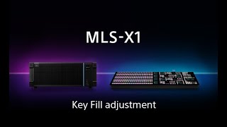 Sony Mls-X1 Key Fill Adjustment