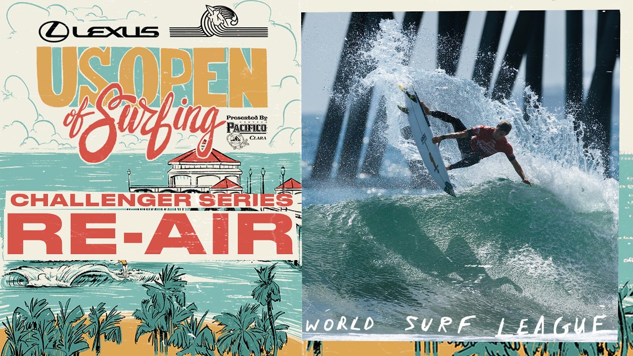 🔴 RE-AIR - Lexus US Open of Surfing presented by Pacifico 2026