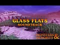 Monsters  memories  glass flats