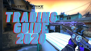 THE BASICS OF TRADING IN CS:GO (TRADING GUIDE 2021)