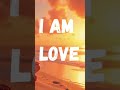 I AM LOVE AFFIRMATION SONG. #affirmationmusic #affirmationsong  #affirmations #selflove #abundance