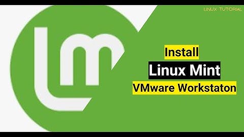 Linux Mint 22.2 installeren op VMware Workstation