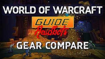 World of Warcraft Guide - Raidbots Gear Compare