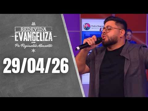 REDEVIDA Evangeliza - 29/04/2026