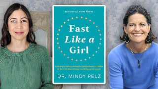 Fast Like a Girl | Dr  Mindy Pelz x Jennifer L.  Scott