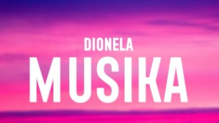 Dionela - Musika Lyrics