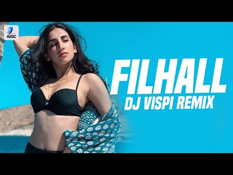 filhall-(remix)-|-dj-vispi-|-akshay-kumar-|-nupur-sanon-|-bpraak-|-jaani-|-sad-breakup-songs