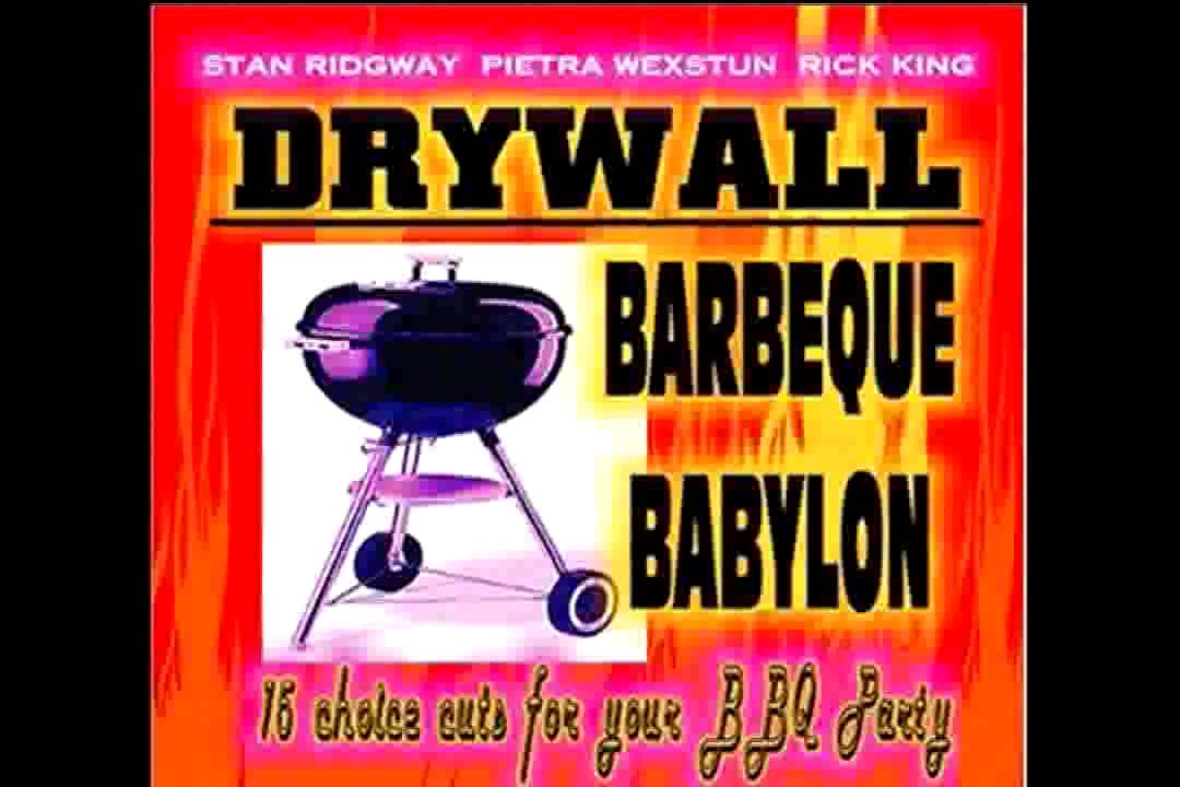 Watch Stan Ridgway & Drywall / Abandon Ship / BBQ Babylon on YouTube Watch Stan Ridgway & Drywall / Abandon Ship / BBQ Babylon on YouTube