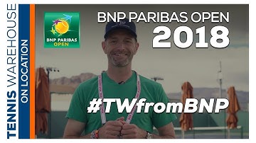Tennis Warehouse at BNP Paribas Open 2018