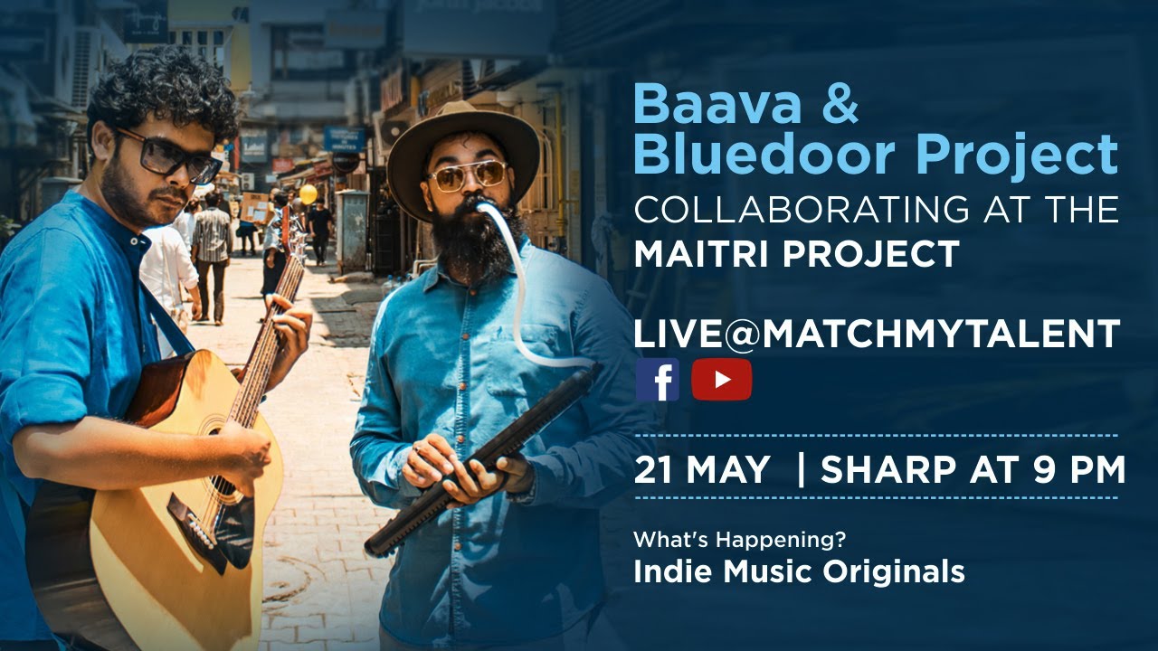 The Maitri Project | Baava & Bluedoor Project | Indie Music Originals | Live Virtual Performance
