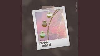 Download Lagu Ferris Wheel MP3 Download Lagu Ferris Wheel MP3