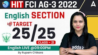HIT FCI AG 3 | English Section | Target 25/25 | Day-21 By Rupam Chikara