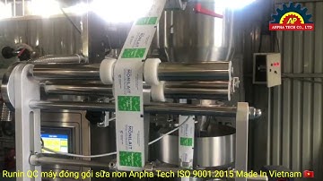 Máy đóng gói sữa non Anpha Tech ISO 9001:2015 Made In Vietnam 🇻🇳