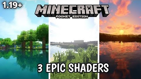 Top 3 Best Shaders For Minecraft 1.19+ || Render Dragon Shaders Minecraft Pe || #hg7895