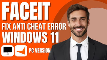 How To Fix Faceit Anti Cheat Error Windows 11 (New Method)