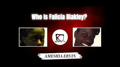 Who Is Falicia Blakley?