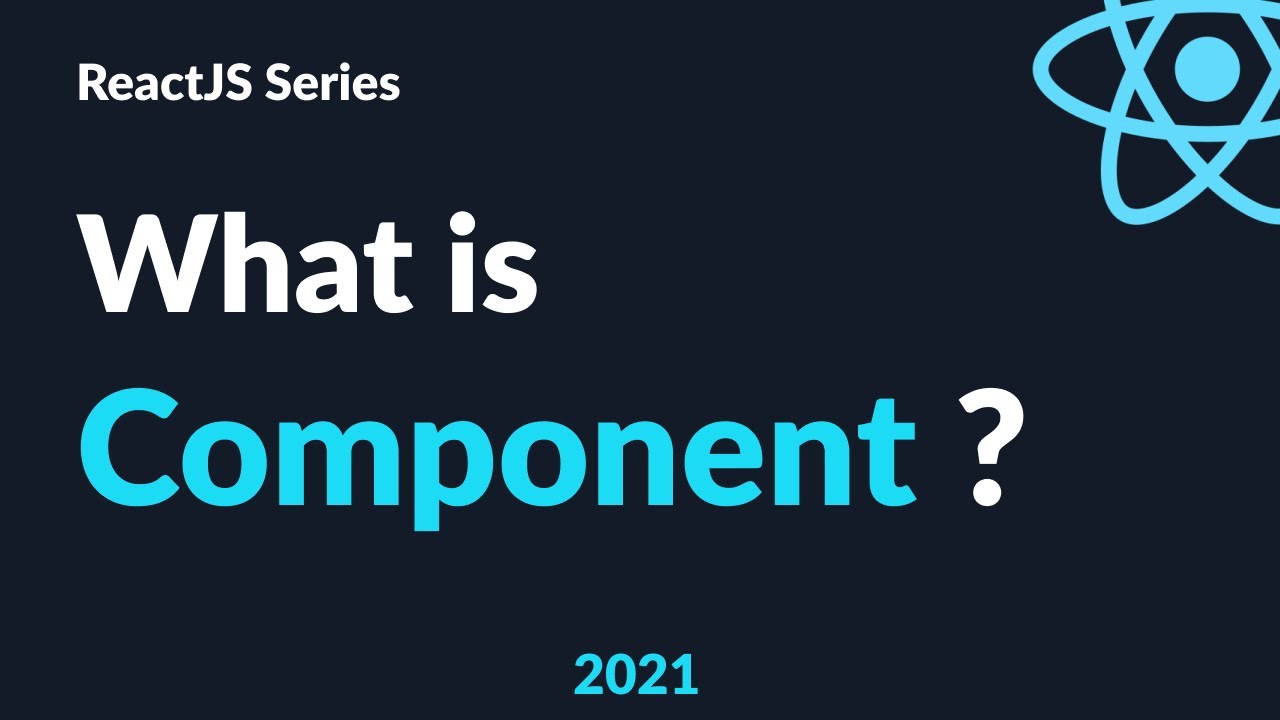 ReactJS Tutorial 6 - What is Component ? - YouTube