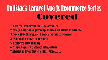 0.1  FullStack laravel vue js ecommerce series overview